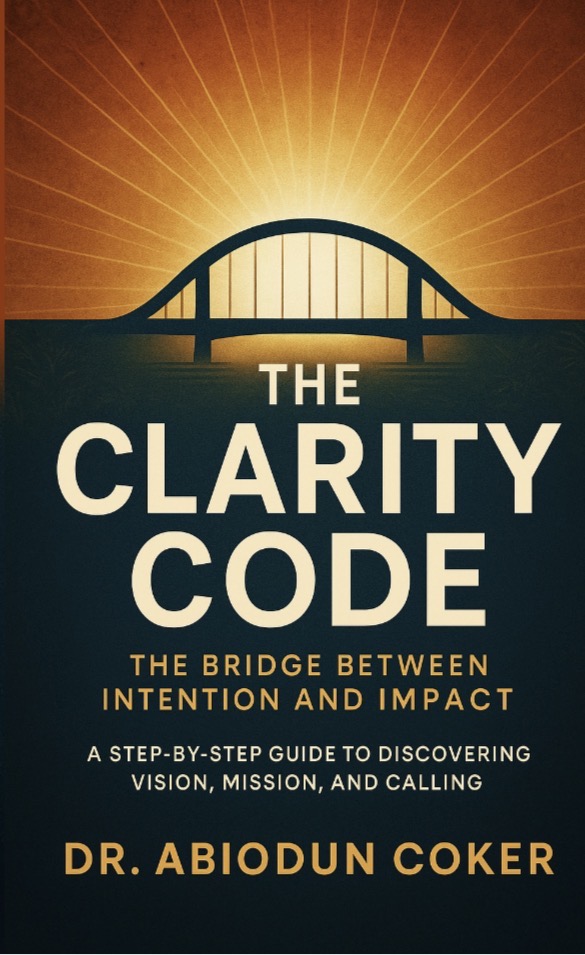 Cover of The Clarity Code by Dr. Abiodun Coker